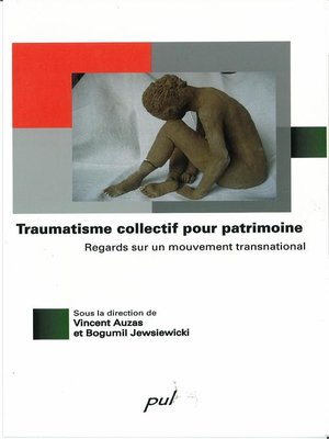 cover image of Traumatisme collectif pour patrimoine